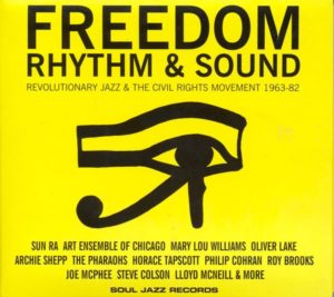 Album CD Freedom Rhythm & Sound : Revolutionary Jazz